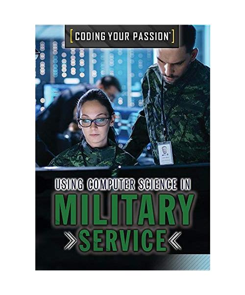 Using Computer Science in Military Service