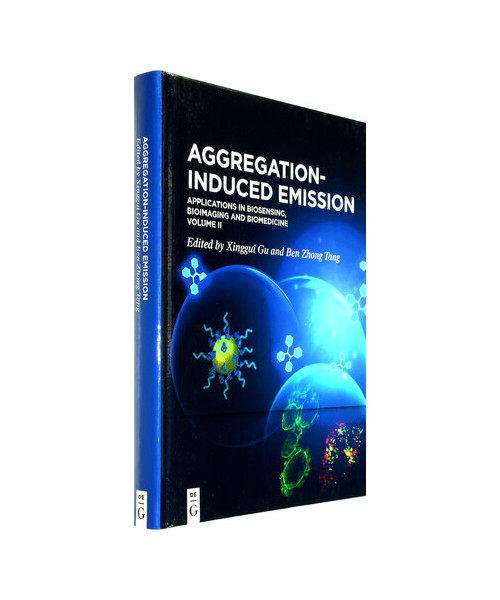Aggregation-Induced Emission: Applications in Biosensing, Bioimaging and Biomedicine – Volume 2