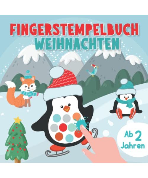 Fingerstempelbuch Weihnachten ab 2 Jahren: Bastelbuch mit winterlichen Motiven für Jungen und Mädchen zum Malen, Basteln und Fingerstempeln