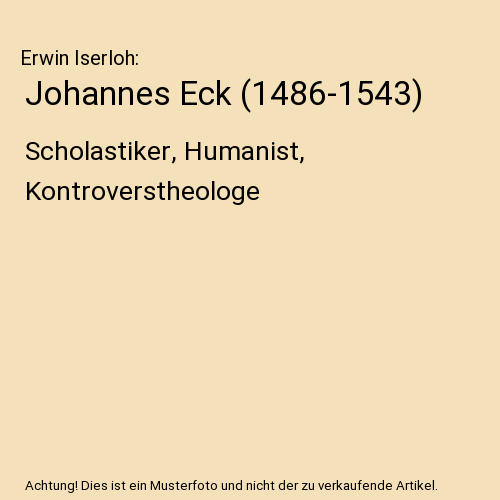 Johannes Eck (1486-1543)