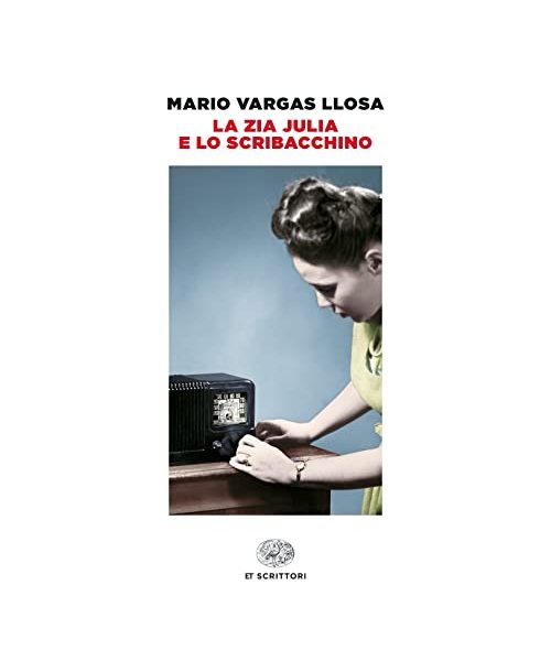 La zia Julia e lo scribacchino