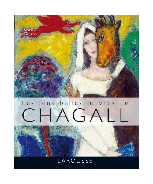 Les plus belles oeuvres de Chagall