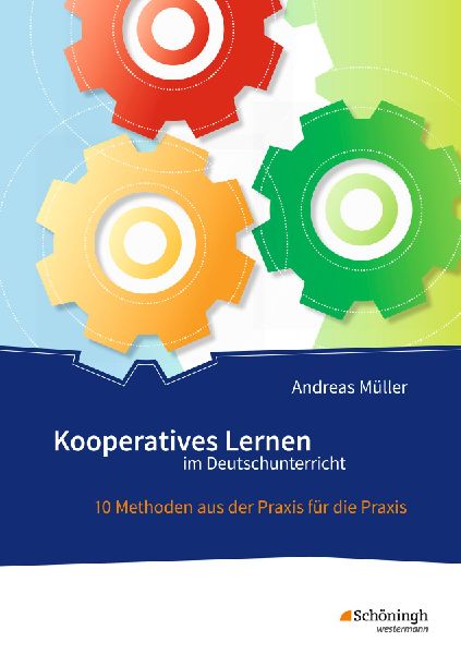 Kooperatives Lernen im Deutschunterricht