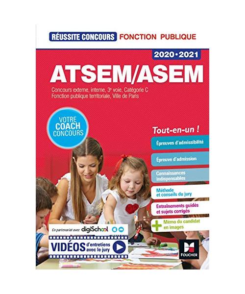 Réussite Concours ATSEM/ASEM 2020-2021 - Préparation complète: Concours externe, interne, 3e voie catégorie C, fonction publique territoriale, Ville de Paris