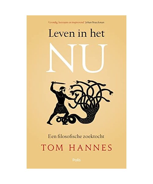 Leven in het nu: een filosofische zoektocht (Pelkmans)