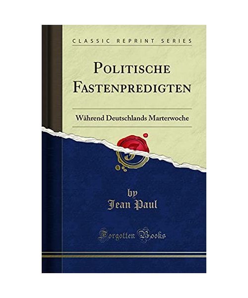 Politische Fastenpredigten