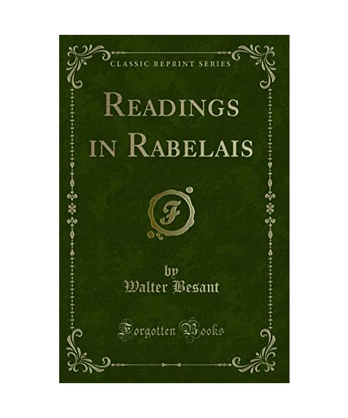 Readings in Rabelais (Classic Reprint)