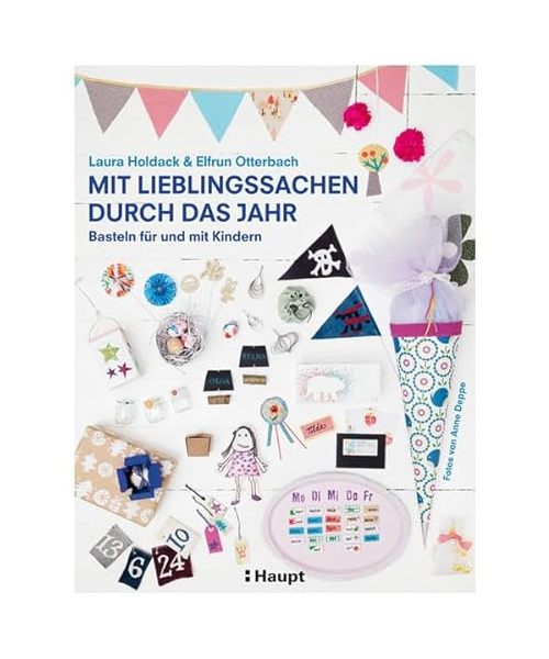 Mit Lieblingssachen durch das Jahr