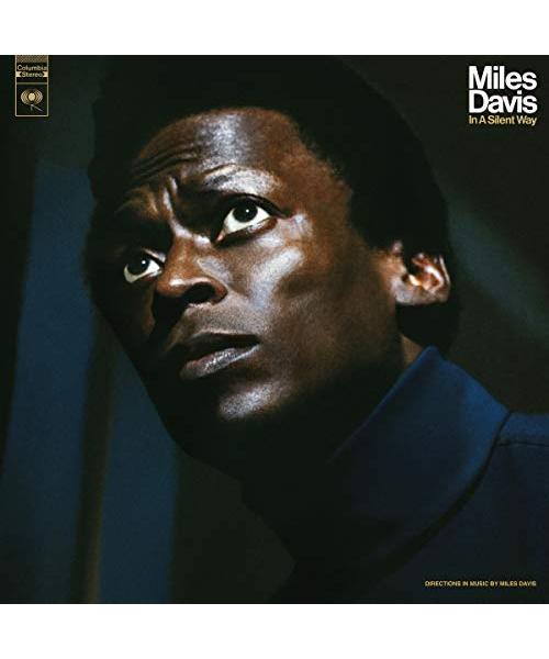 in a Silent Way (50th Anniversary)