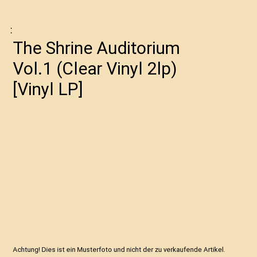 The Shrine Auditorium Vol.1 (Clear Vinyl 2lp) [Vinyl LP]