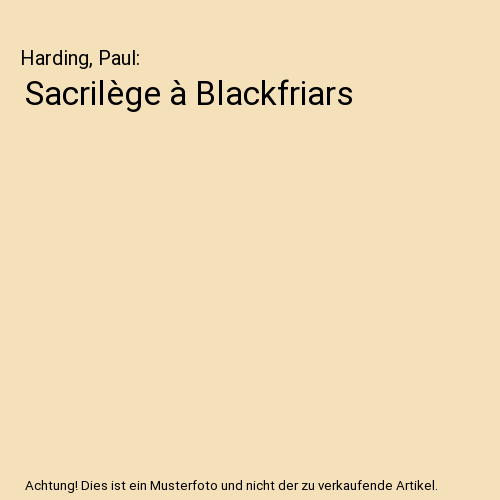 Sacrilège à Blackfriars