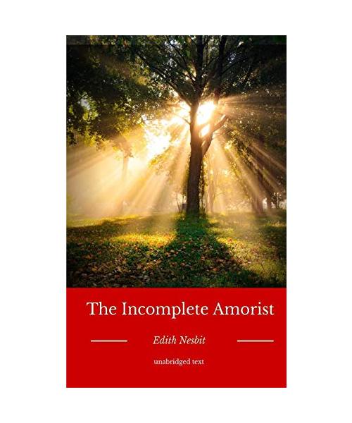 The Incomplete Amorist