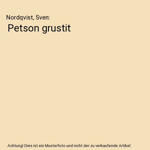 Petson grustit