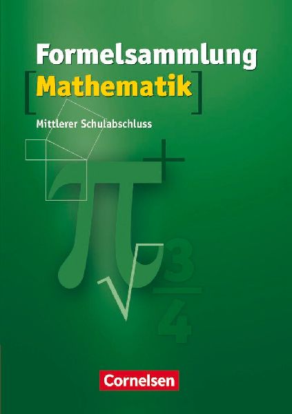 Formelsammlungen Sekundarstufe I - Mittlerer Schulabschluss Westliche Bundesländer (außer BY)