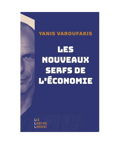 Les nouveaux serfs de l'économie: LES NOUVEAUX SERFS DE L'ECONOMIE