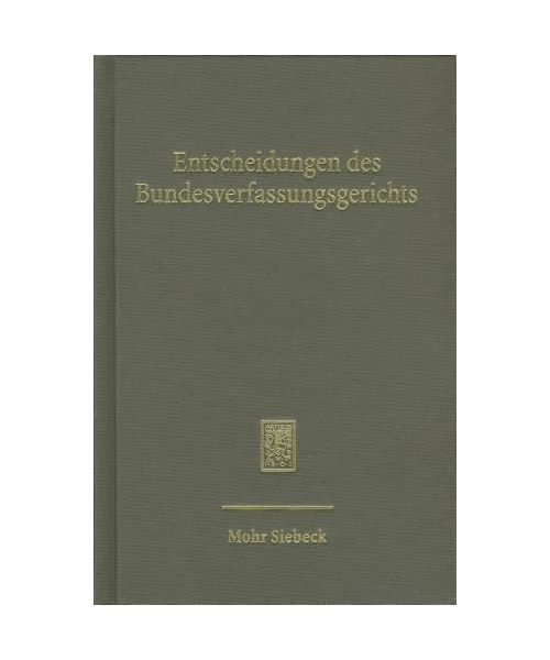 Entscheidungen des Bundesverfassungsgerichts (BVerfGE)