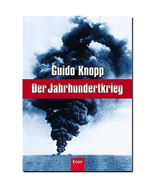 Der Jahrhundertkrieg