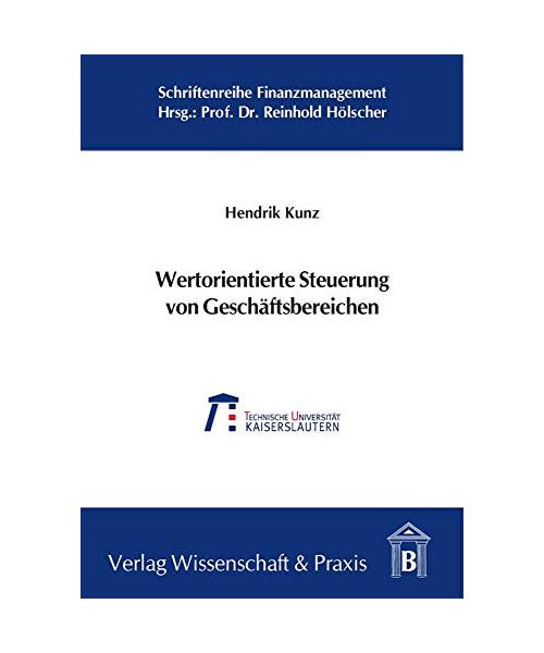 Wertorientierte Steuerung von Geschäftsbereichen