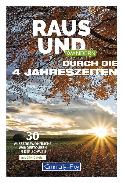 Kümmerly+Frey Raus und Wandern durch die 4 Jahreszeiten