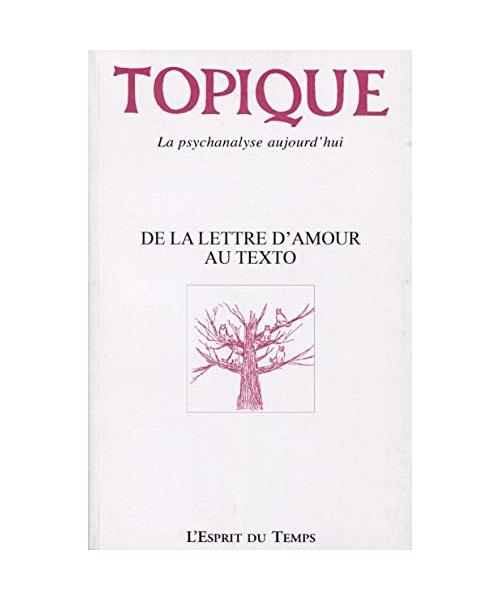 Topique 147 Novembre 2019 - De la lettre d'amour au texto