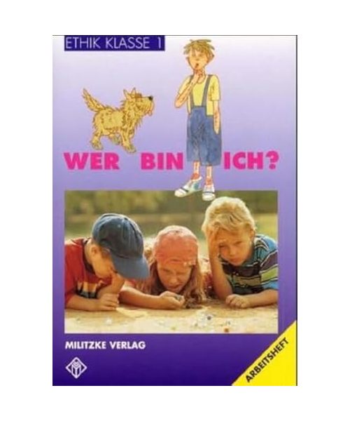 Ethik. Klasse 1. Arbeitsheft