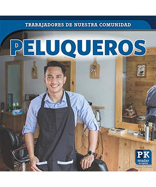 Peluqueros/ Barbers (Trabajadores de nuestra comunidad/ Helpers in Our Community)