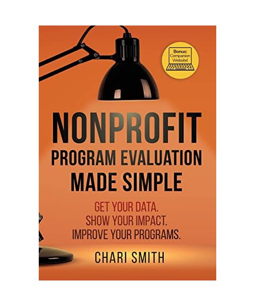 Nonprofit Program Evaluation Made Simple
