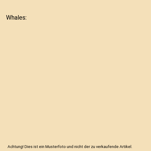 Whales