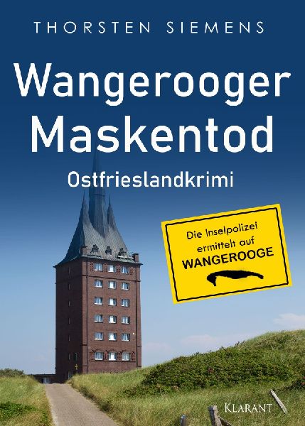Wangerooger Maskentod. Ostfrieslandkrimi