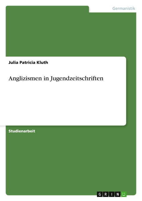 Anglizismen in Jugendzeitschriften