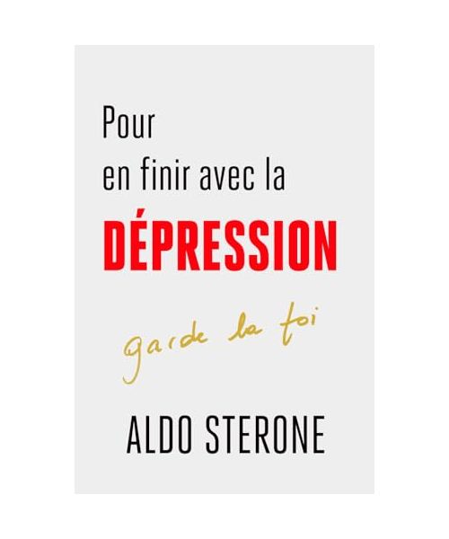POUR EN FINIR AVEC LA DEPRESSION: CHAGRINS, ALCOOLS ET MEDICAMENTS