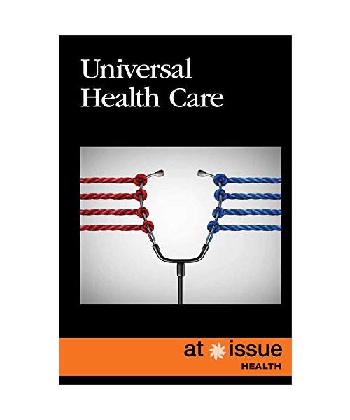 Universal Health Care (At Issue)