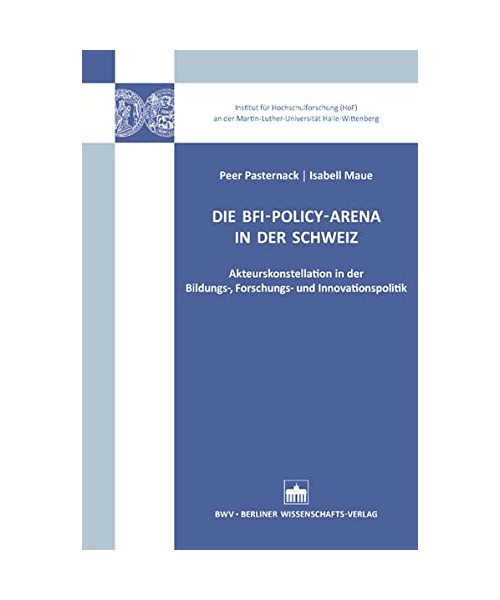 Die BFI-Policy-Arena in der Schweiz