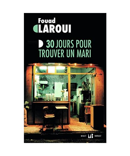 30 jours pour trouver un mari