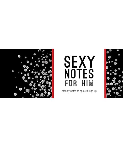 Sexy Notes for Him