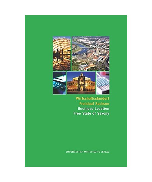 Wirtschaftsstandort Freistaat Sachsen