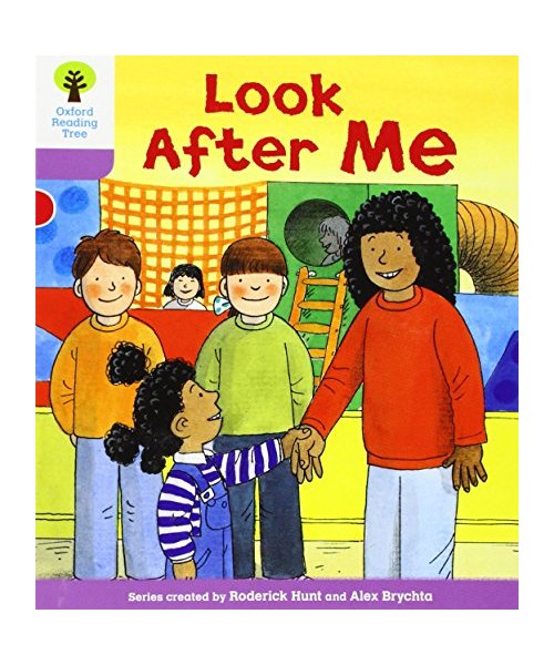 Oxford Reading Tree: Level 1+: More First Sentences A: Look After Me