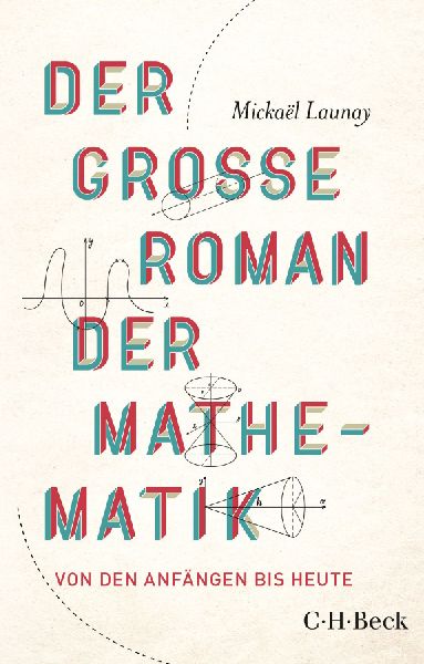 Der große Roman der Mathematik