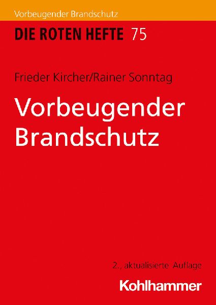 Vorbeugender Brandschutz