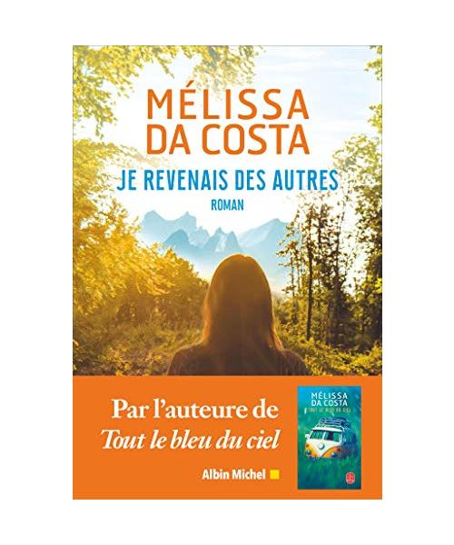 Je revenais des autres
