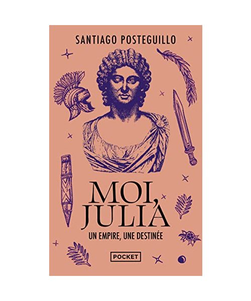Moi, Julia - Un empire, une destinée