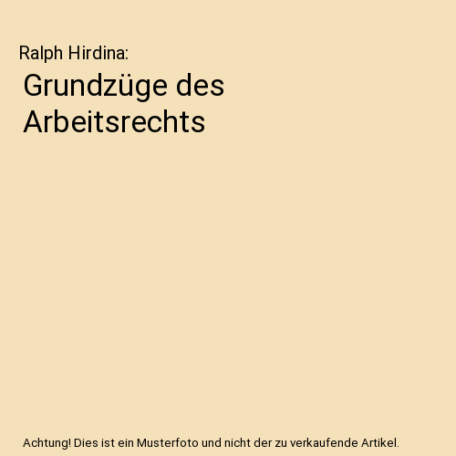 Grundzüge des Arbeitsrechts