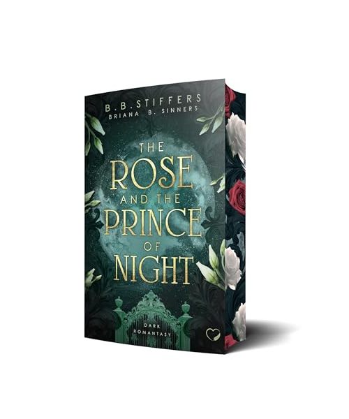 The Rose and the Prince of Night: Dark Romantasy