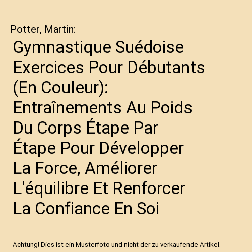 Gymnastique Suédoise Exercices Pour Débutants (En Couleur)
