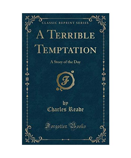 A Terrible Temptation