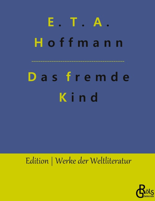Das fremde Kind