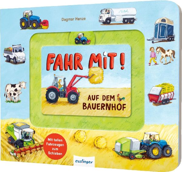 Fahr mit!: Auf dem Bauernhof