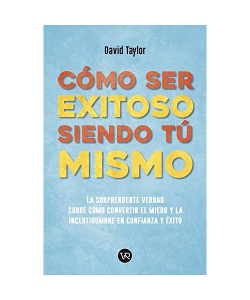 Cómo ser exitoso siendo tú mismo/ How to Be Succesful by Being Yourself