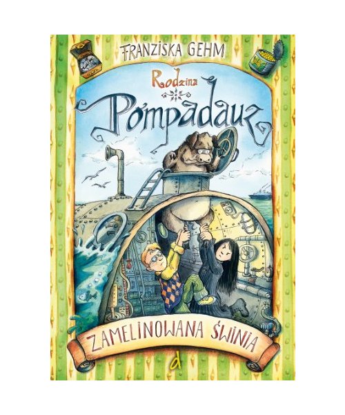 Rodzina Pompadauz 3 Zamelinowana swinia
