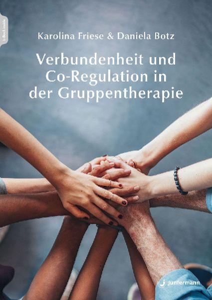 Verbundenheit und Co-Regulation in der Gruppentherapie